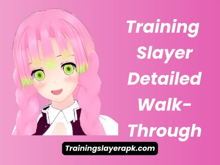 Training Slayer Walkthrough