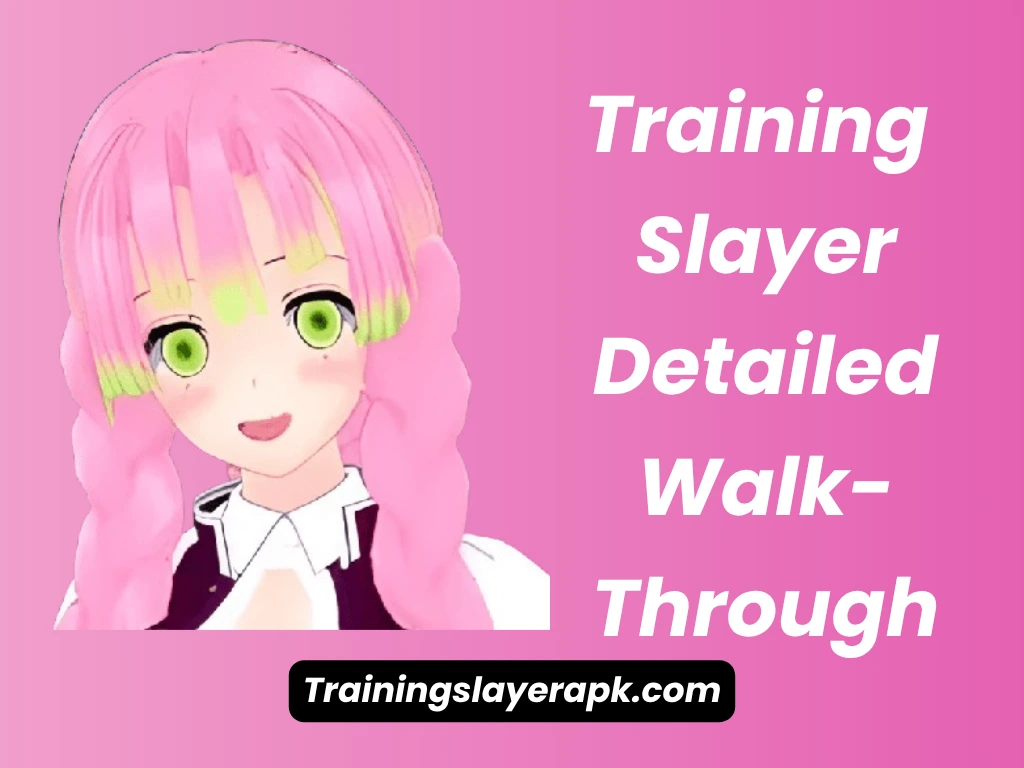 Training Slayer Walkthrough